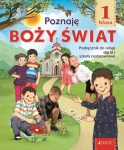 Podręcznik do religii do kl. 1 szkoły podstawowej - Poznaję Boży świat
