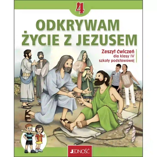 Wydawnictwo-Jednosc-Odkrywam-zycie-z-Jezusem-Zeszyt-cwiczen-dla-4-klasy-Szkoly-Podstawowej