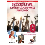 Szczęśliwi, którzy zdobywają świętość - Zeszyt ćwiczeń do Religii dla klasy 8. Wyd. Jedność
