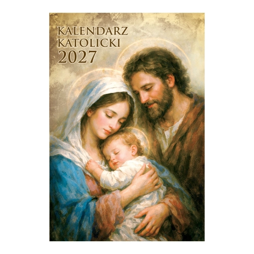 Kalendarz Katolicki 2027 okładka ze Świętą Rodziną